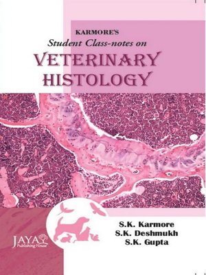 cover image of Karmore's Student Class-Notes On Veterinary Histology